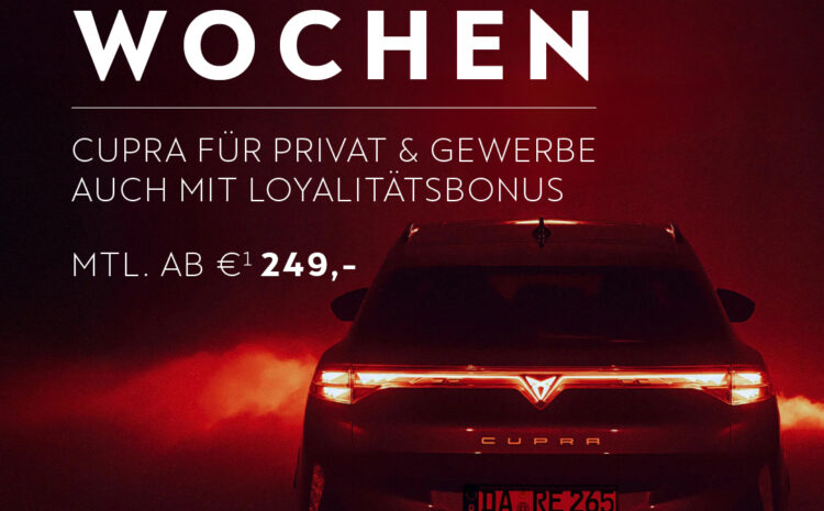  Cupra Hybrid Loyalitätswochen