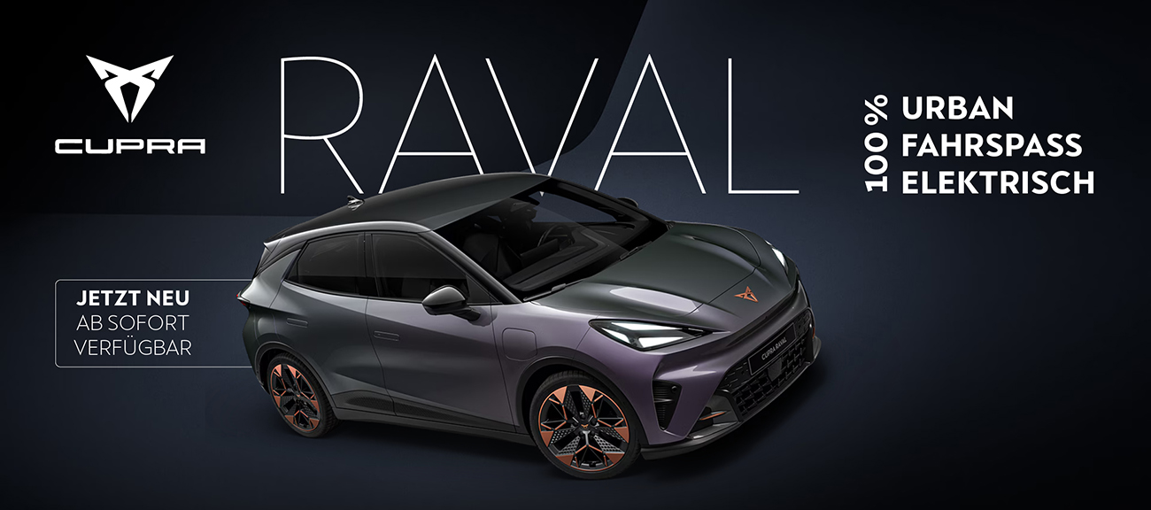 HEADER DESKTOP Cupra Raval ab sofort